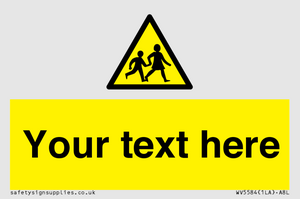 Custom Warning children Sign